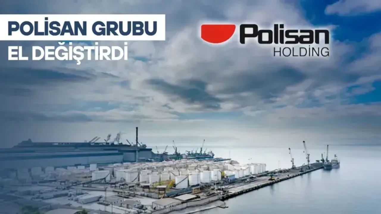 Polisan Grubu El Değiştirdi