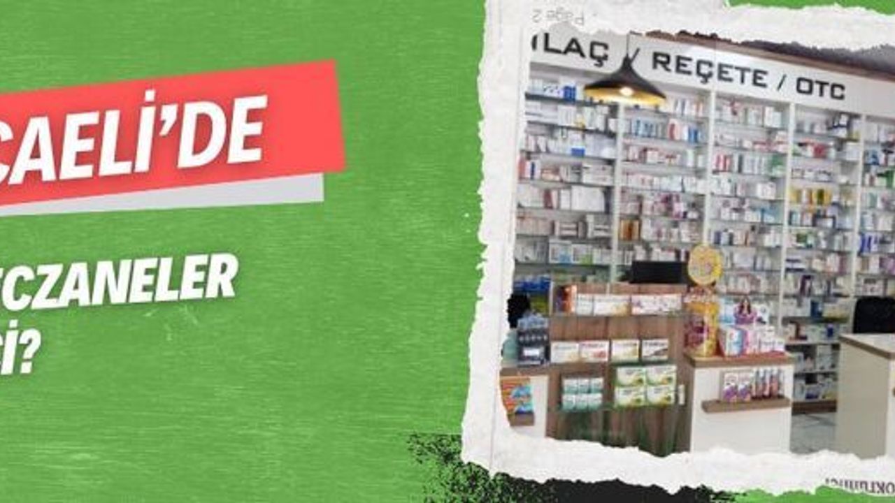 Kocaeli'de bugün hangi eczaneler nöbetçi? 8 Ağustos 