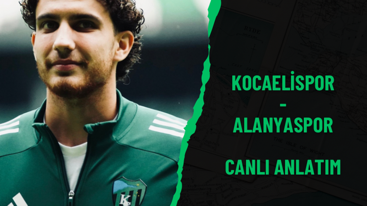 Kocaelispor - Alanyaspor | CANLI ANLATIM