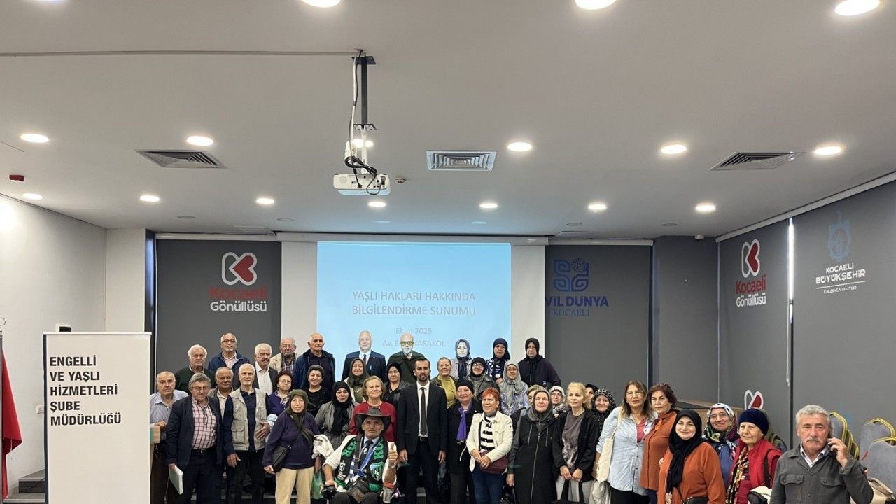Kocaeli’de “Yaşlı Hakları” Semineri: Farkındalık ve Hak Bilinci Güçleniyor
