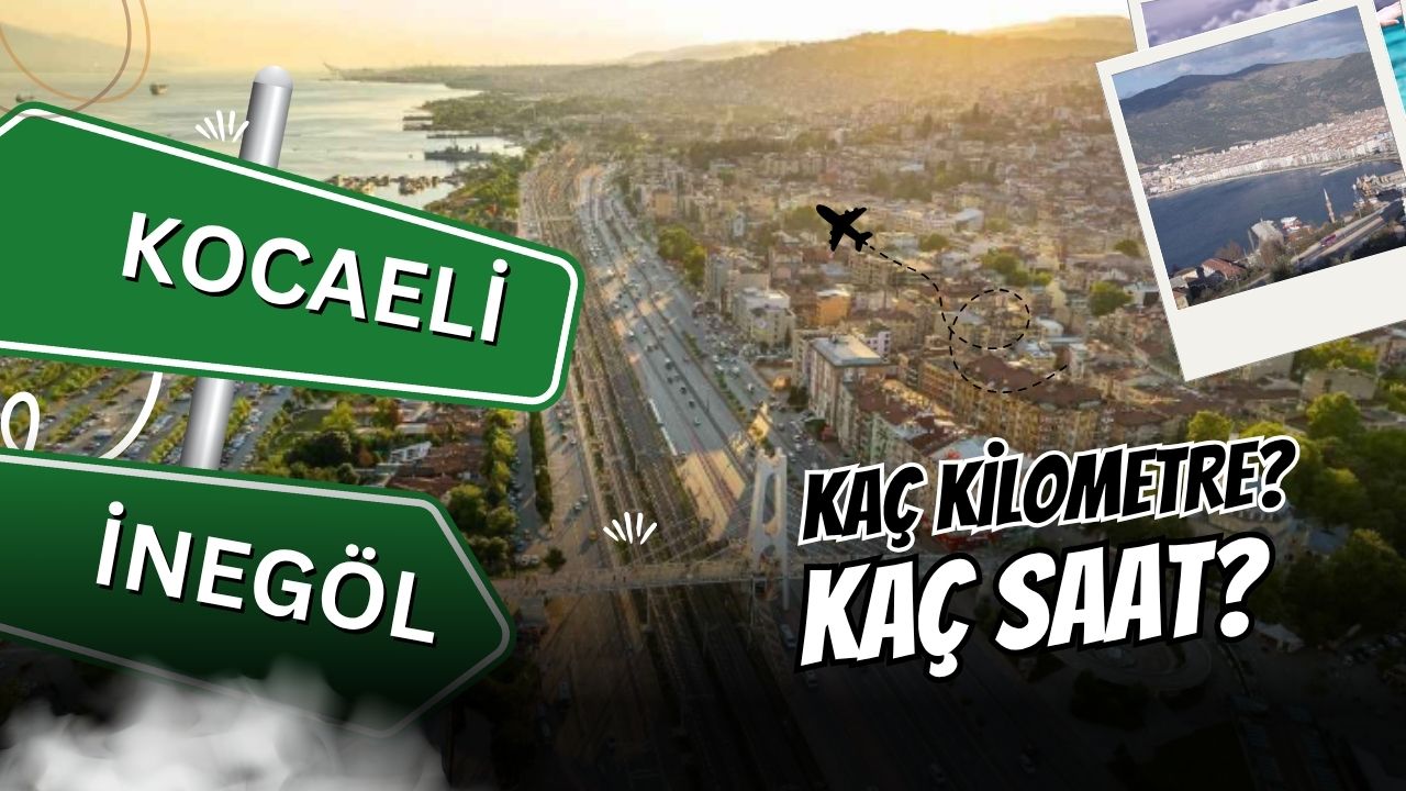 Bursa İnegöl Kocaeli Kaç Kilometre?