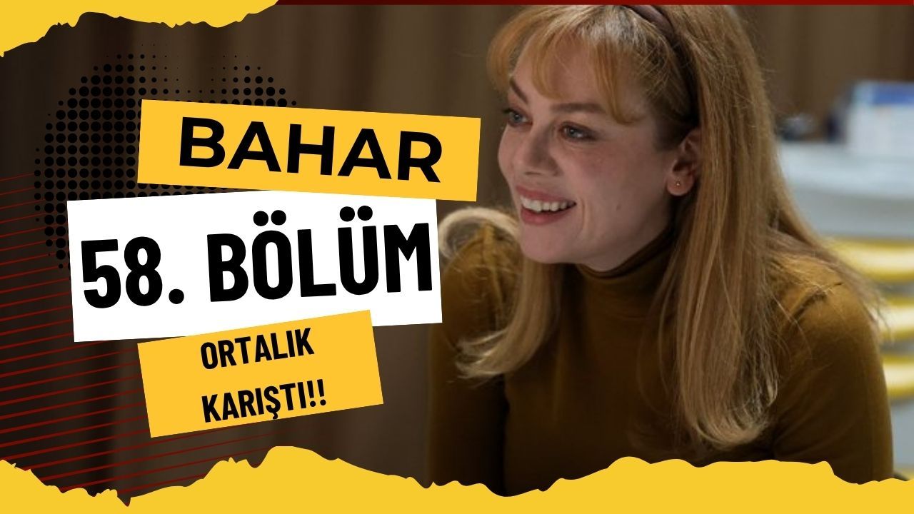 Bahar 58. Bölümde Ne Oldu?: Umay’ın Doğum Gününde Ortalık Karıştı