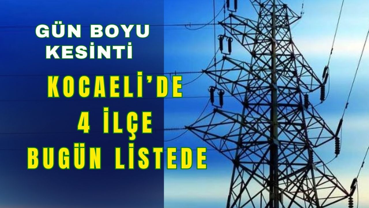 Kocaeli’de 10 Kasım günü elektrik kesintisi olacak mı?
