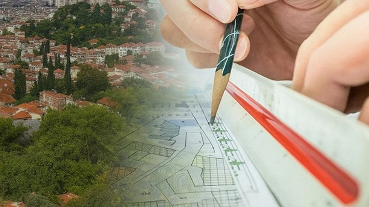 İmar değişikliklerine yeni düzenleme: Keyfi plan değişikliklerine fren geliyor