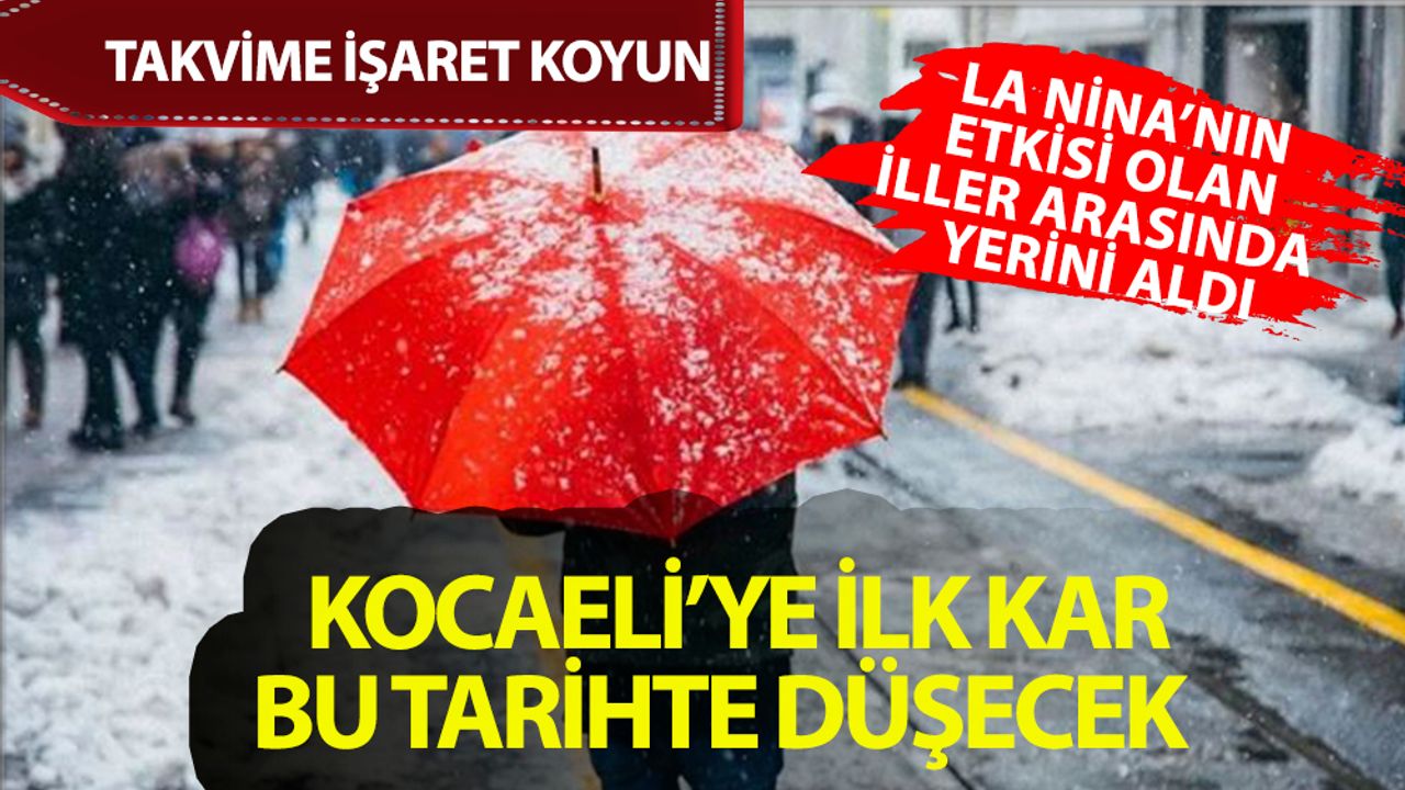 Kocaeli’ye kar ne zaman yağacak? La Nina etkili kış için tarih verildi