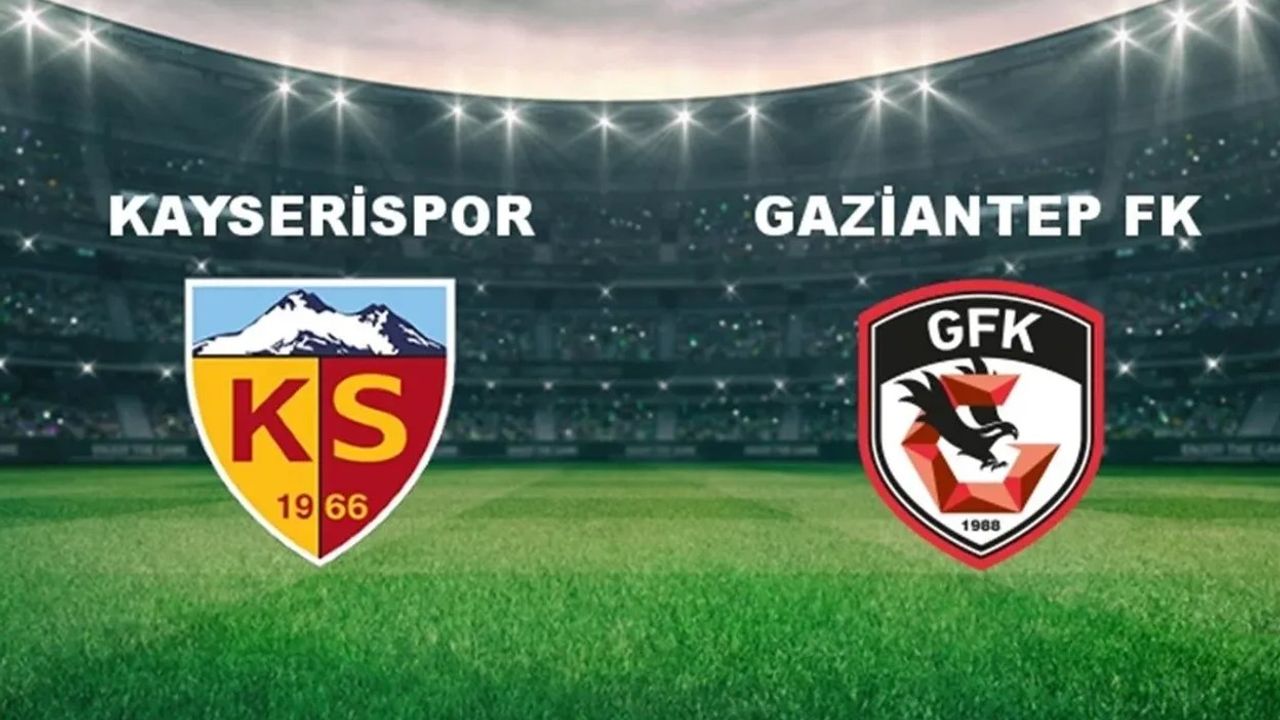 Kayserispor evinde çıkış Gaziantep FK seriye odaklandı: İşte ilk 11’ler