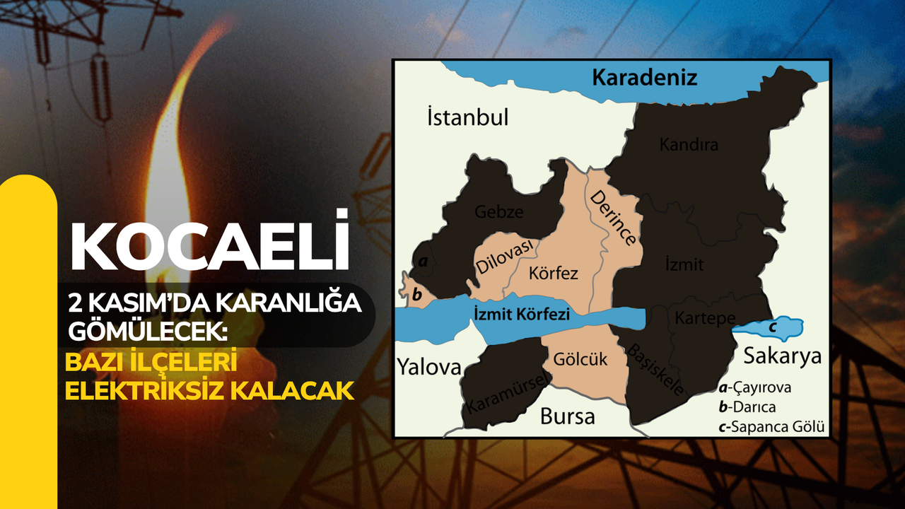 Kocaeli 2 Kasım’da Karanlığa Gömülecek: Bazı İlçeleri Elektriksiz Kalacak