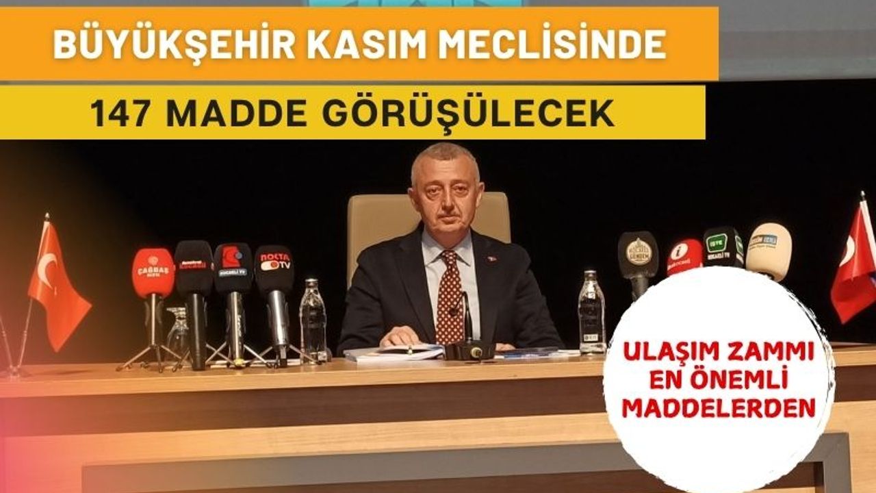 Kocaeli Büyükşehir Meclisi Kasım Ayı Toplantısı Başladı: Ulaşım Zammı Gündemde