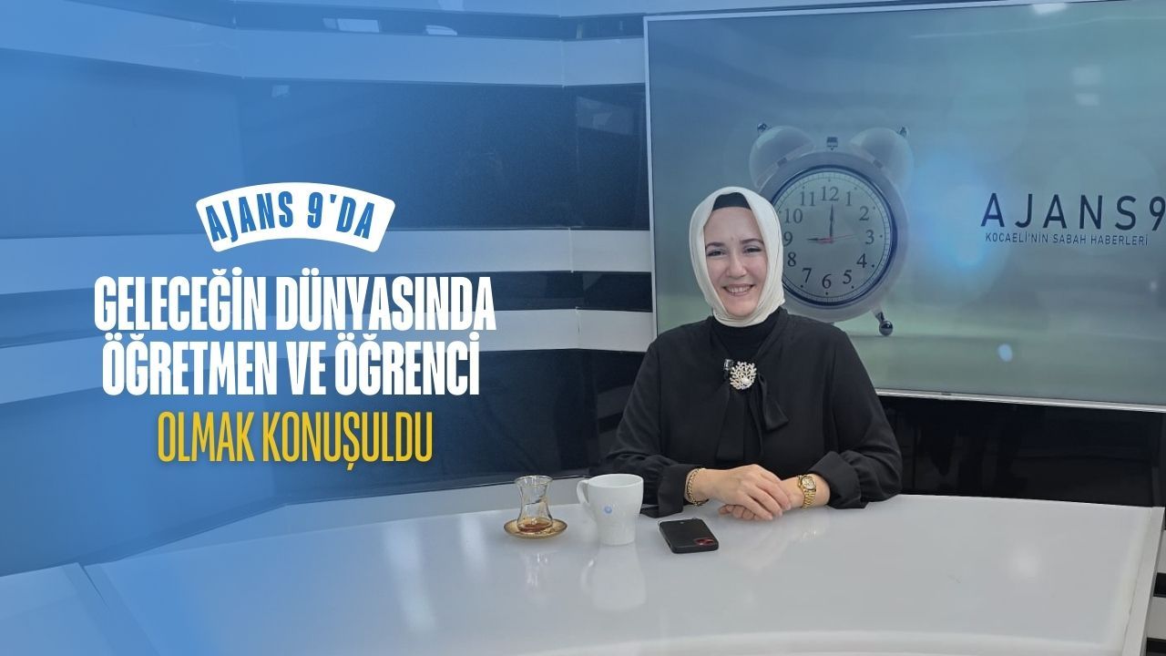 GELECEĞİN DÜNYASINDA ÖĞRETMEN OLMAK KONUŞULDU