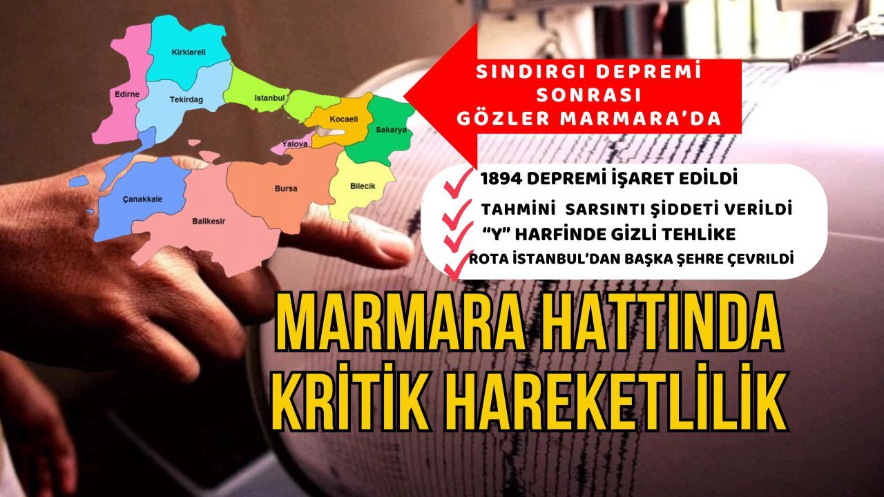 Marmara’da depremin rotası değişiyor! 130 yıl sonra aynı fay yeniden alarmda