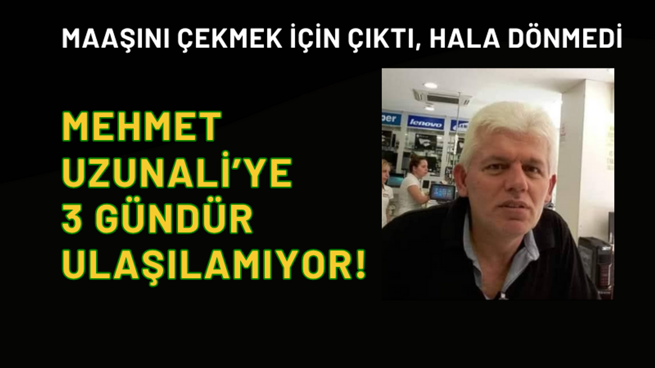 İzmit’te 59 yaşındaki Mehmet Uzunali kayıp: Ailesi her yerde arıyor