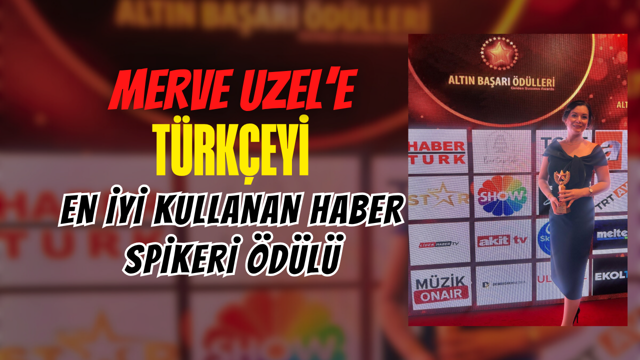Merve Uzel'e önemli ödül