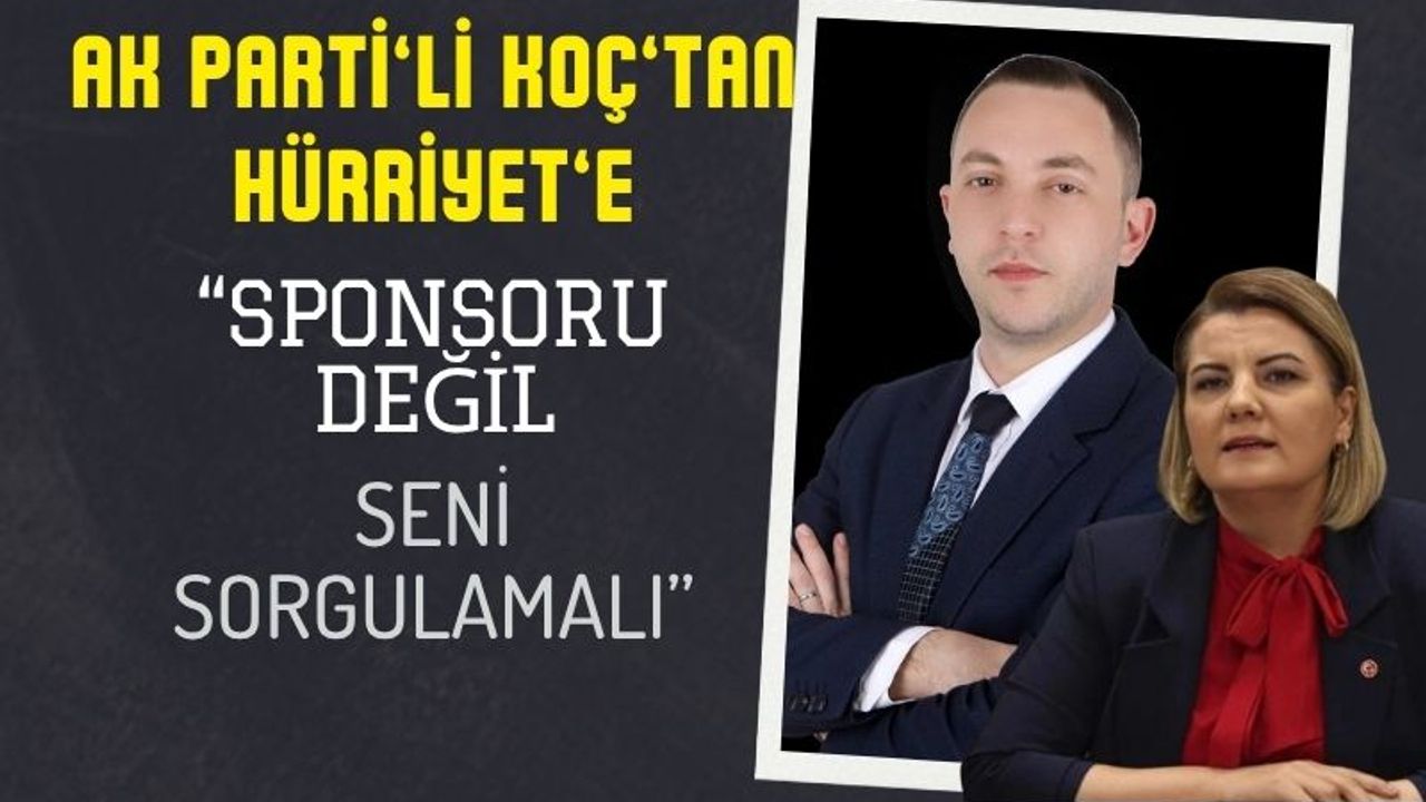 Semih Furkan Koç’tan Hürriyet’e Kocaelispor çıkışı: “Sponsoru değil, seni sorgulamalı”