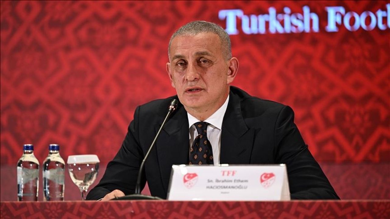 TFF Başkanı Hacıosmanoğlu'ndan Bahis Soruşturmasında Tarih Açıklaması