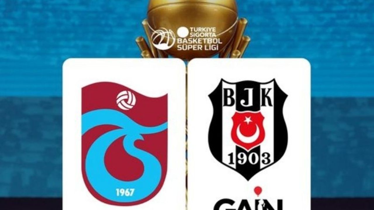 Trabzonspor-Beşiktaş GAİN maçı ne zaman, saat kaçta, hangi kanalda?