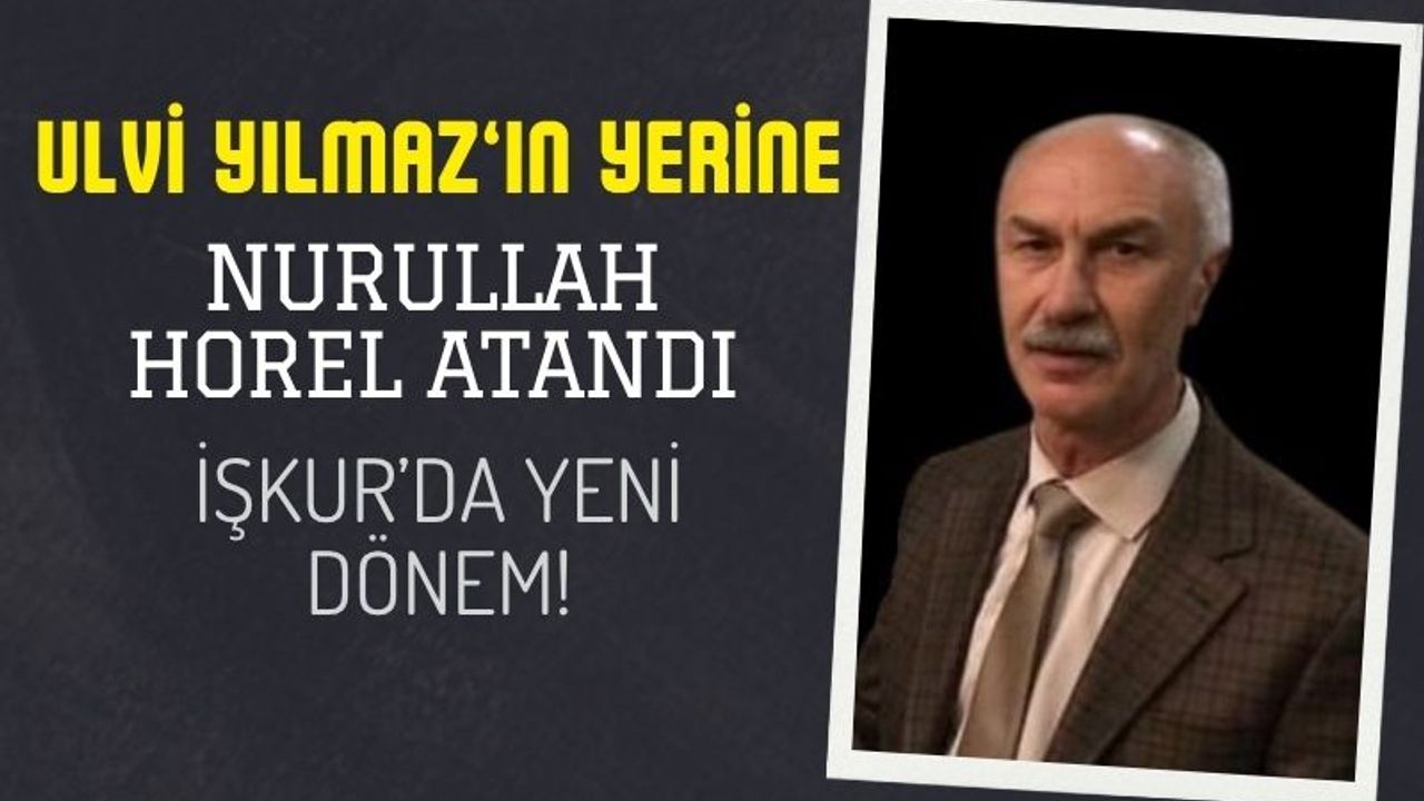 Ulvi Yılmaz’ın yerine Nurullah Horel atandı: Yangın faciası sonrası yeni gelişme