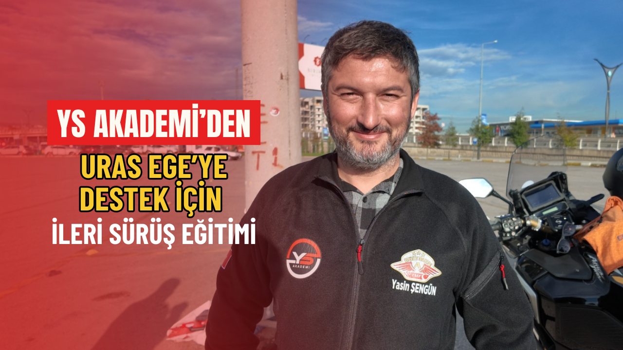 YS Akademi’den Uras Ege’ye Destek İçin İleri Sürüş Eğitimi