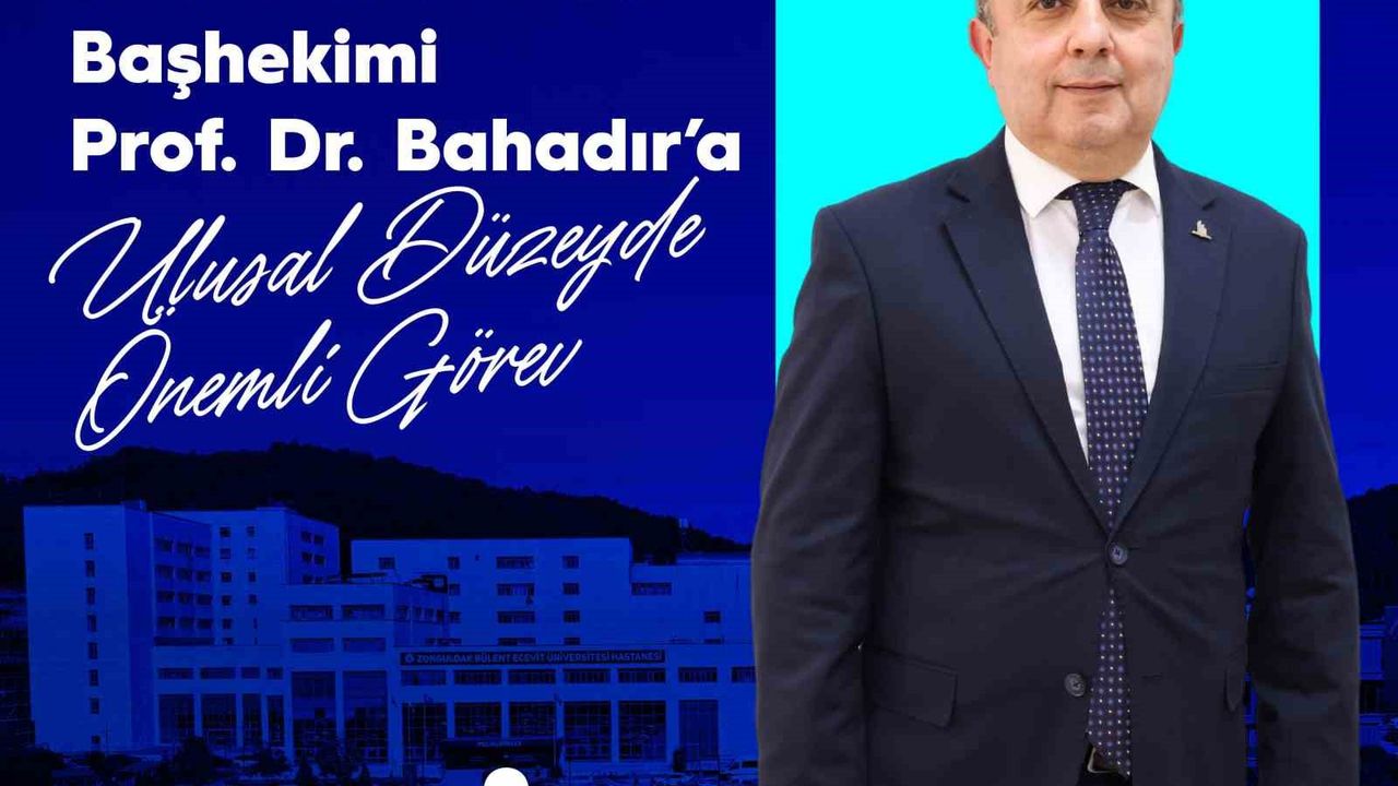 Başhekimi Prof. Dr. Burak Bahadır’a Ulusal Görev