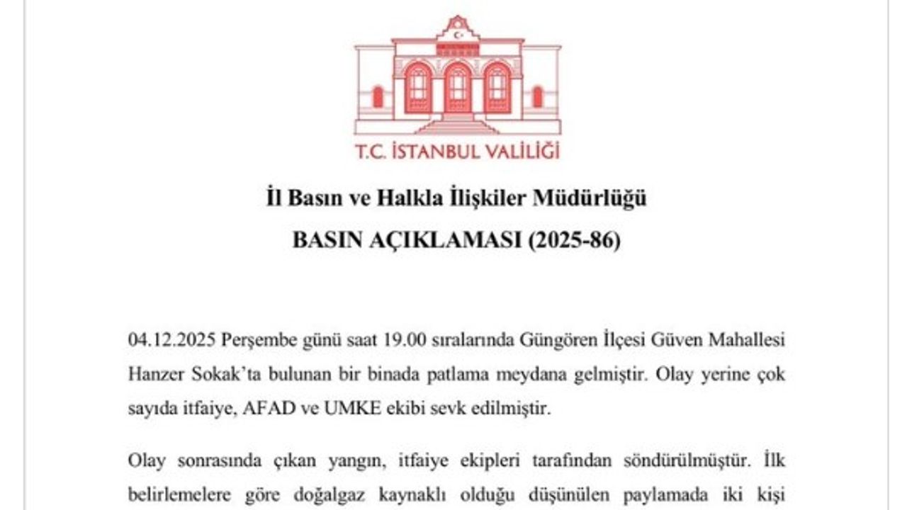 İstanbul Valiliğinden Güngören'deki patlamayla ilgili açıklama