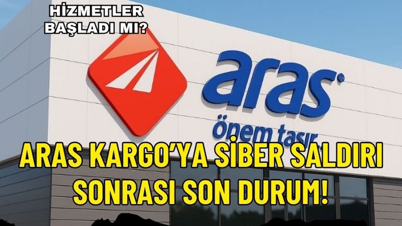 Aras Kargo’ya Siber Saldırı: Hizmetler Kademeli Olarak Yeniden Başladı! Aras Kargo'nun Sahibi Kim?