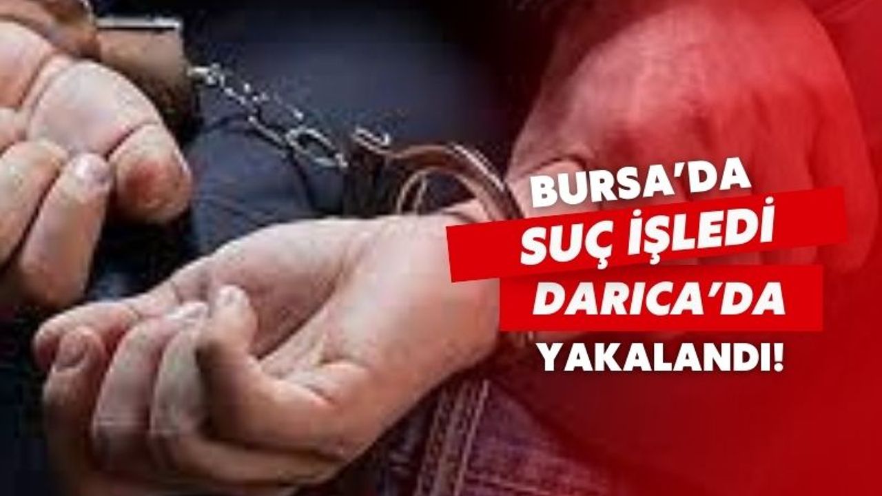 Dolandırıcılık ve Firar Suçlarından Aranan Şahıs Darıca’da Yakalandı