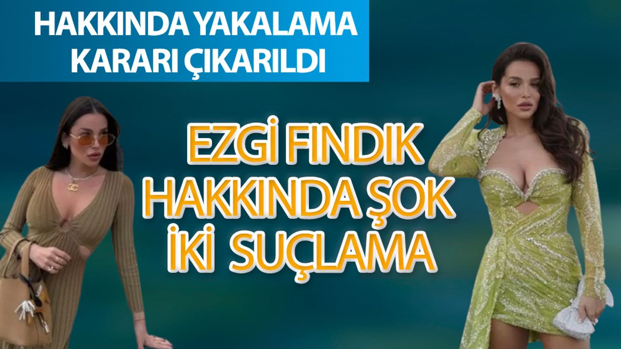 Ezgi Fındık Kimdir? Lüks Yaşamın Ardında Kara İddialarla Gündeme Geldi
