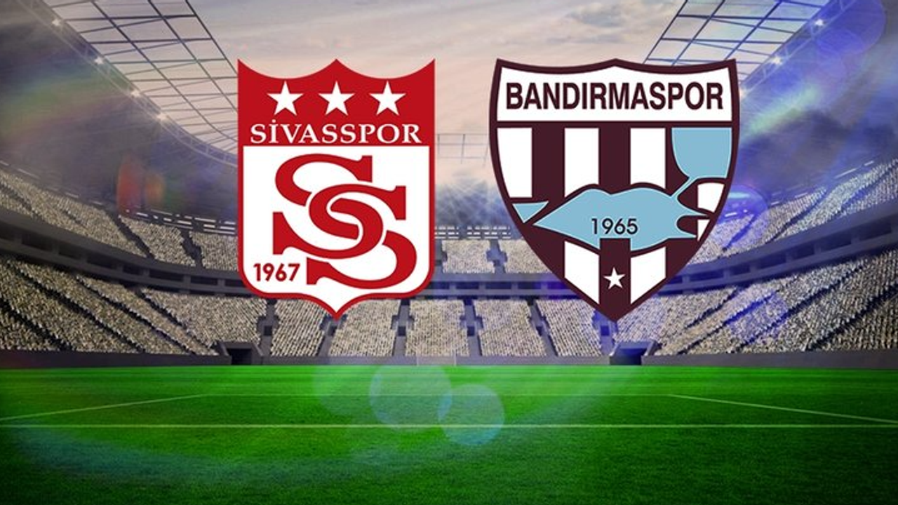 Özbelsan Sivasspor-Bandırmaspor maçı saat kaçta, hangi kanalda?