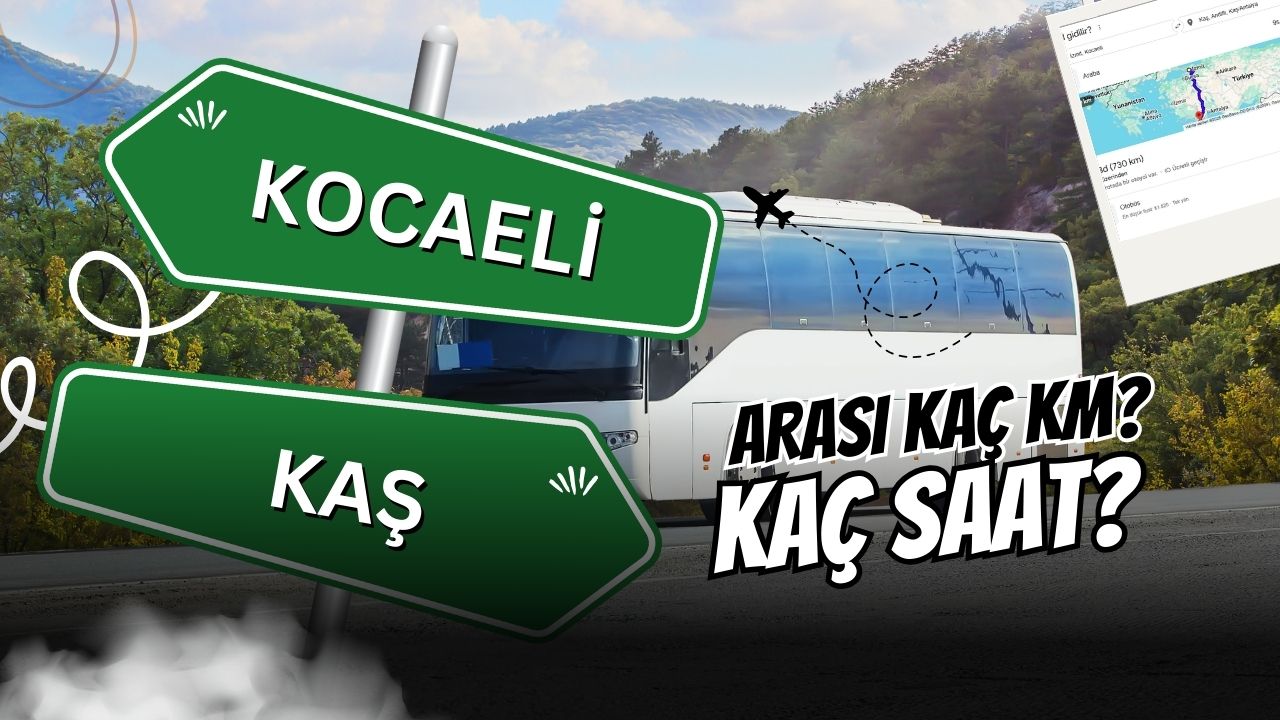 Kocaeli Kaş arası kaç km?