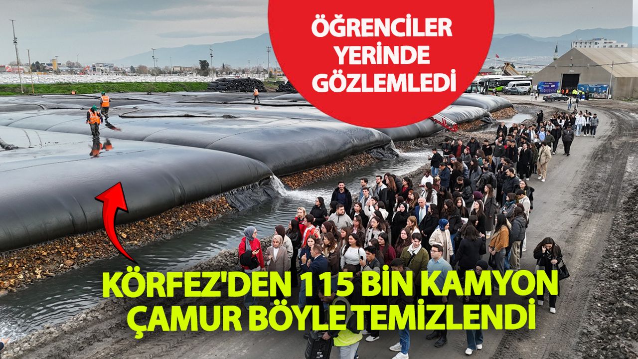 İzmit Körfezi’nin altı üstüne getirildi! Dip temizlikte 115 bin kamyon çamur çıkarıldı