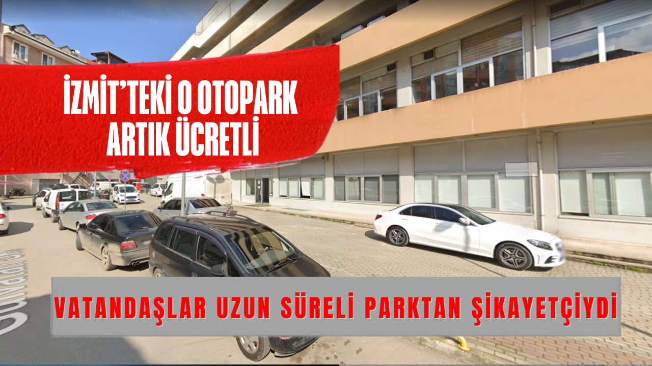 İzmit'teki Katlı Otopark 1 Ocak 2026’dan İtibaren Ücretli Olacak