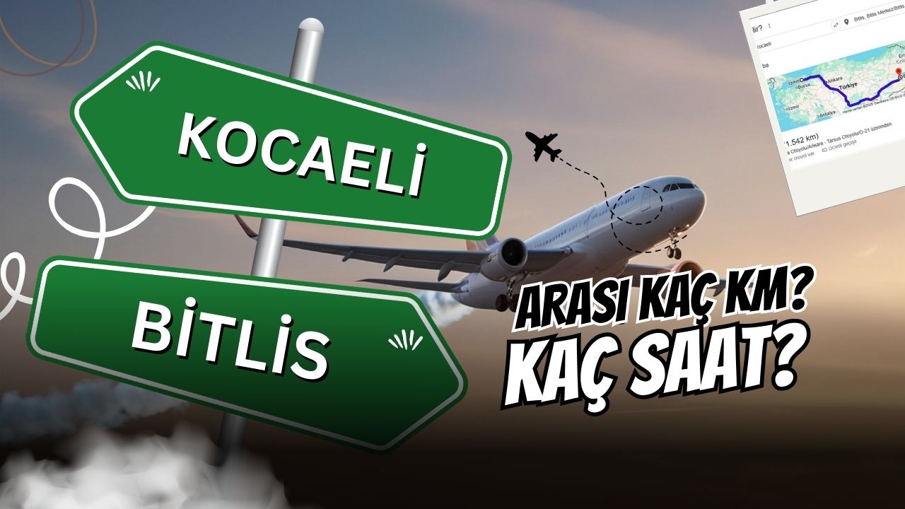Kocaeli Bitlis Arası Kaç Km?