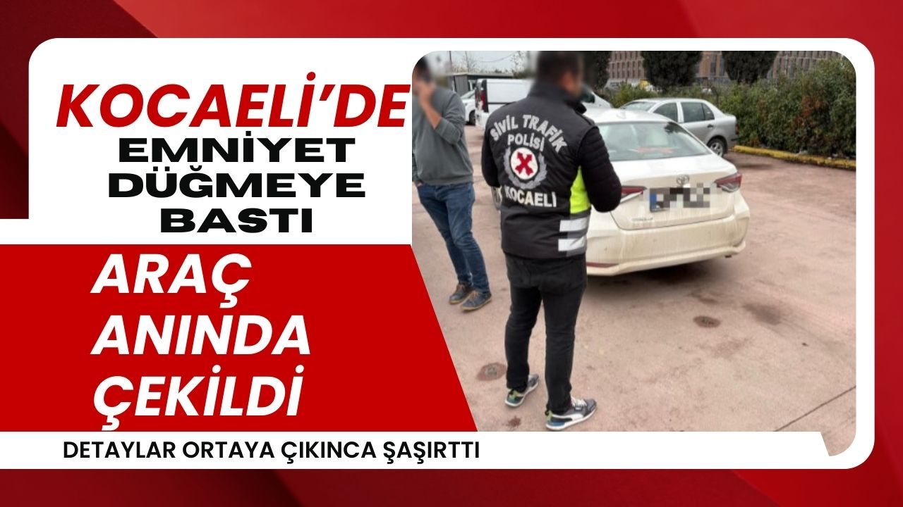 Kocaeli'de Cezayı Duyan Sürücü Direksiyonda Titredi