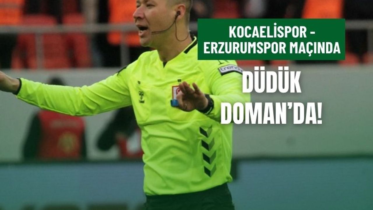 Kocaelispor–Erzurumspor Kupa Maçının Hakemi Belli Oldu