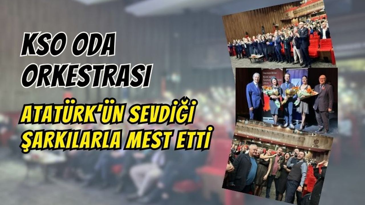 Atatürk’ün Anısına Notalarla Yolculuk: KSO’dan Özel Konser