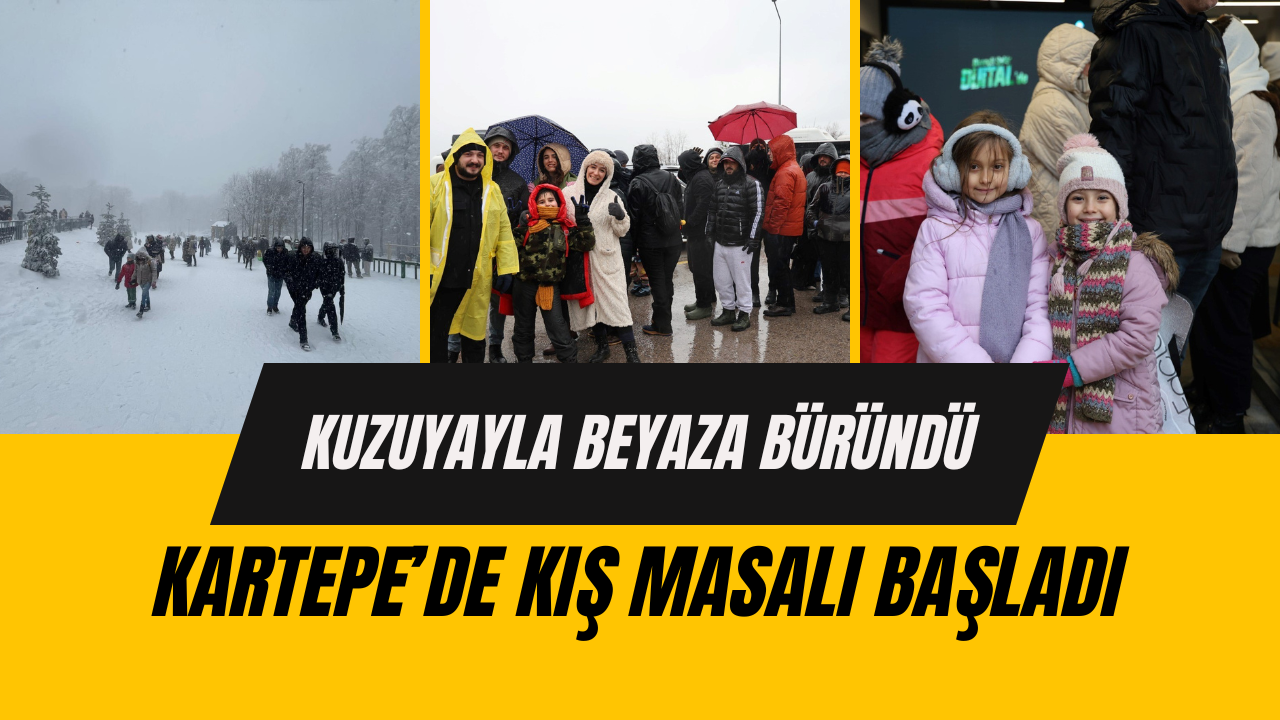 Kuzuyayla Beyaza Büründü: Kartepe’de Kış Masalı Başladı