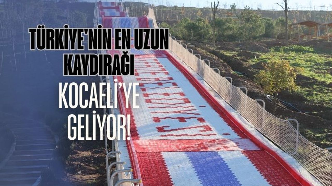 Türkiye'nin En Uzun Kaydırağı Gebze'de Açılıyor: Pelitli Mesire Alanı Nisan’da Hizmete Giriyor