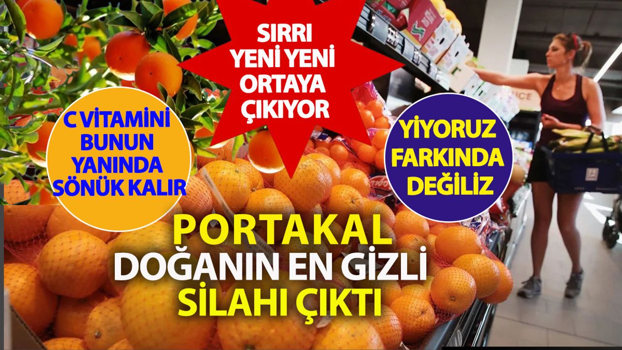 Portakalın Bilinmeyen Gücü Ortaya Çıktı: C Vitamini Bile Yanında Sönük Kalıyor