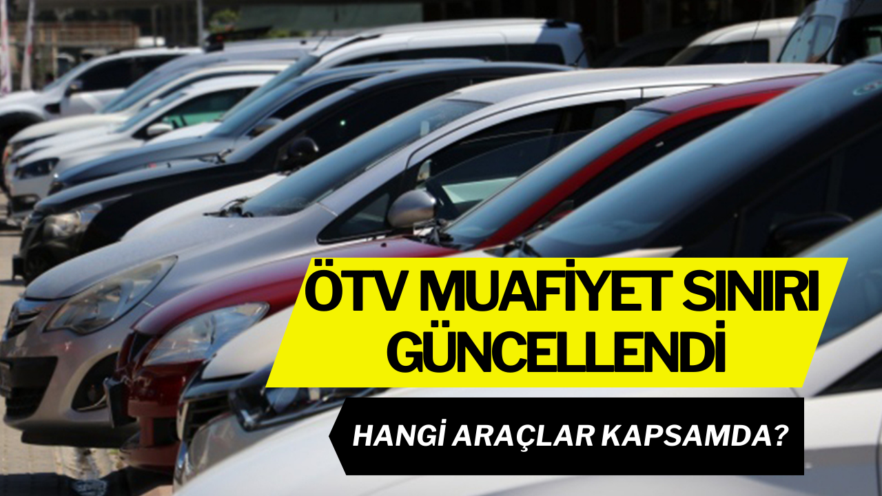 2026 Yılı Engelli Araç ÖTV Muafiyet Sınırı Güncellendi