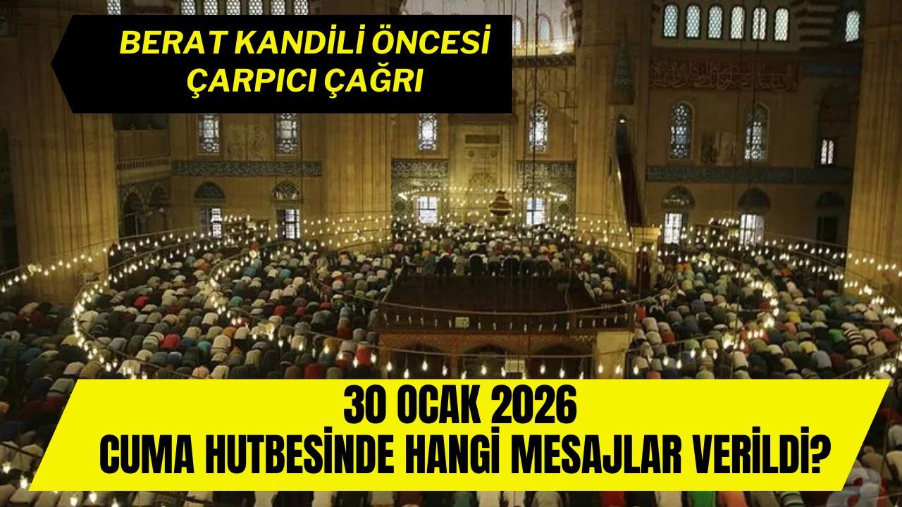 Diyanet Cuma Hutbesini Yayımladı: Kocaeli'de Cuma Namazı Saat Kaçta?