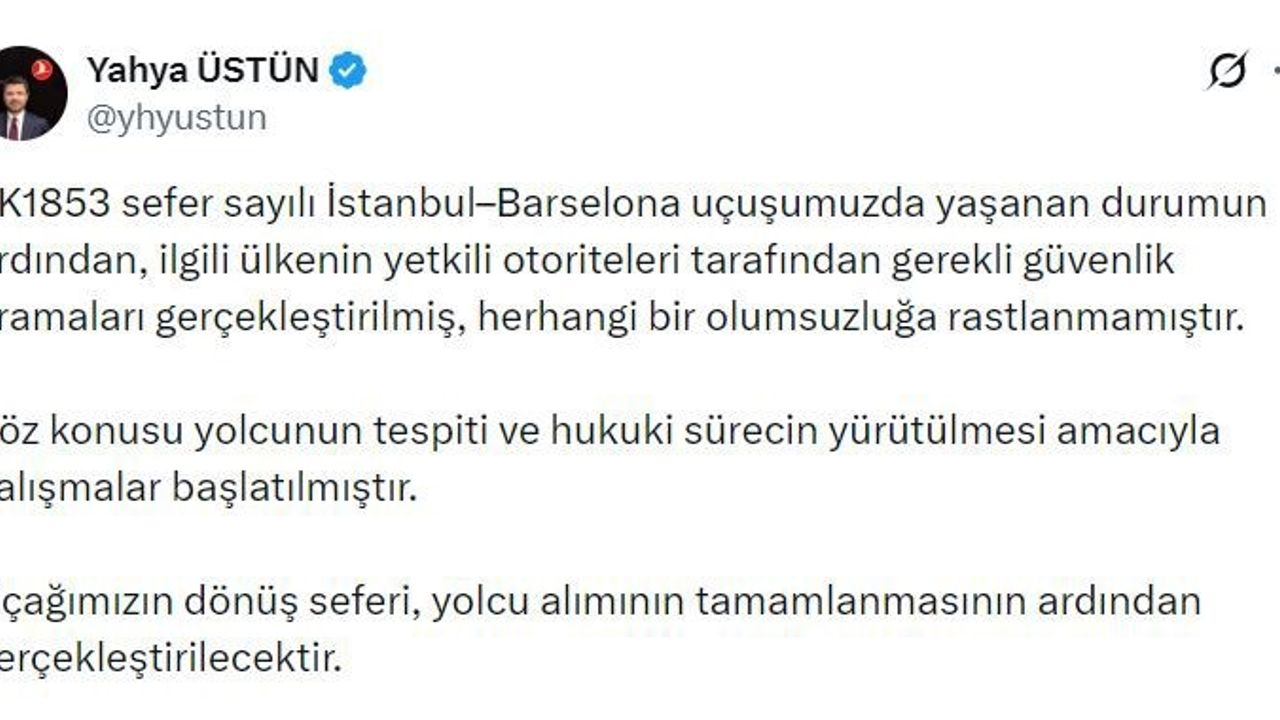 Türk Hava Yolları İletişim Başkanı Yahya Üstün: 'Herhangi bir olumsuzluğa rastlanmamıştır'
