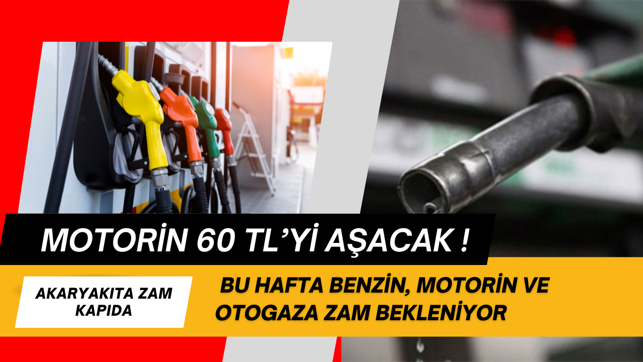 Akaryakıta zam kapıda: Motorin 60 TL’yi aşacak