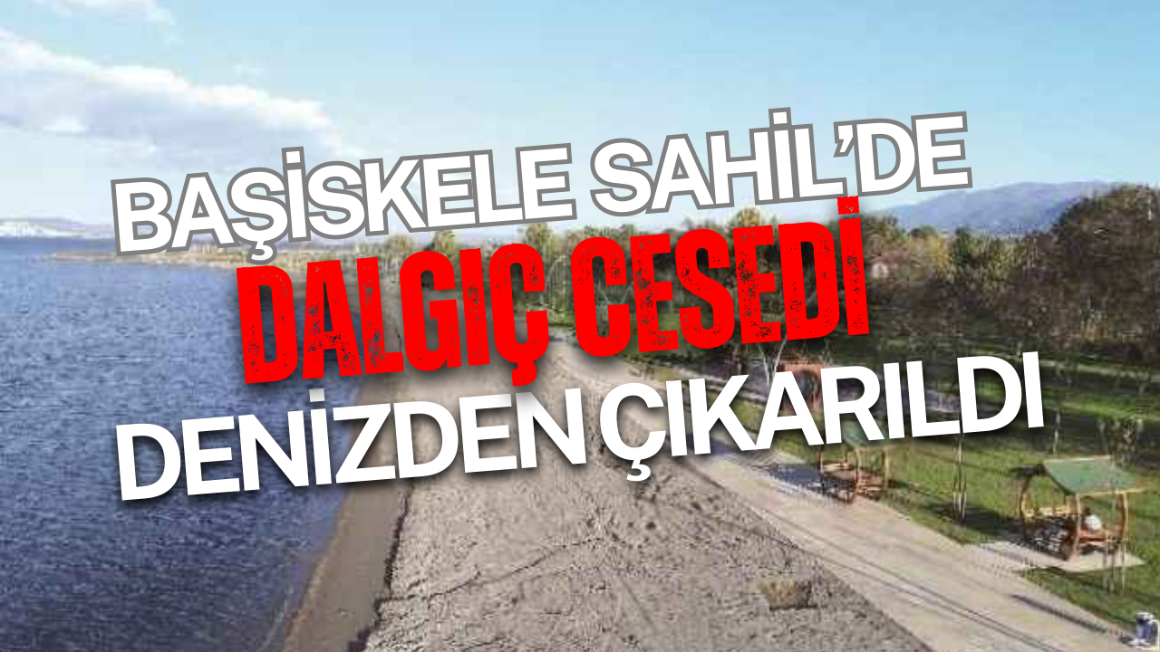 Başiskele'de kayıp dalgıcın cansız bedeni denizden çıkarıldı