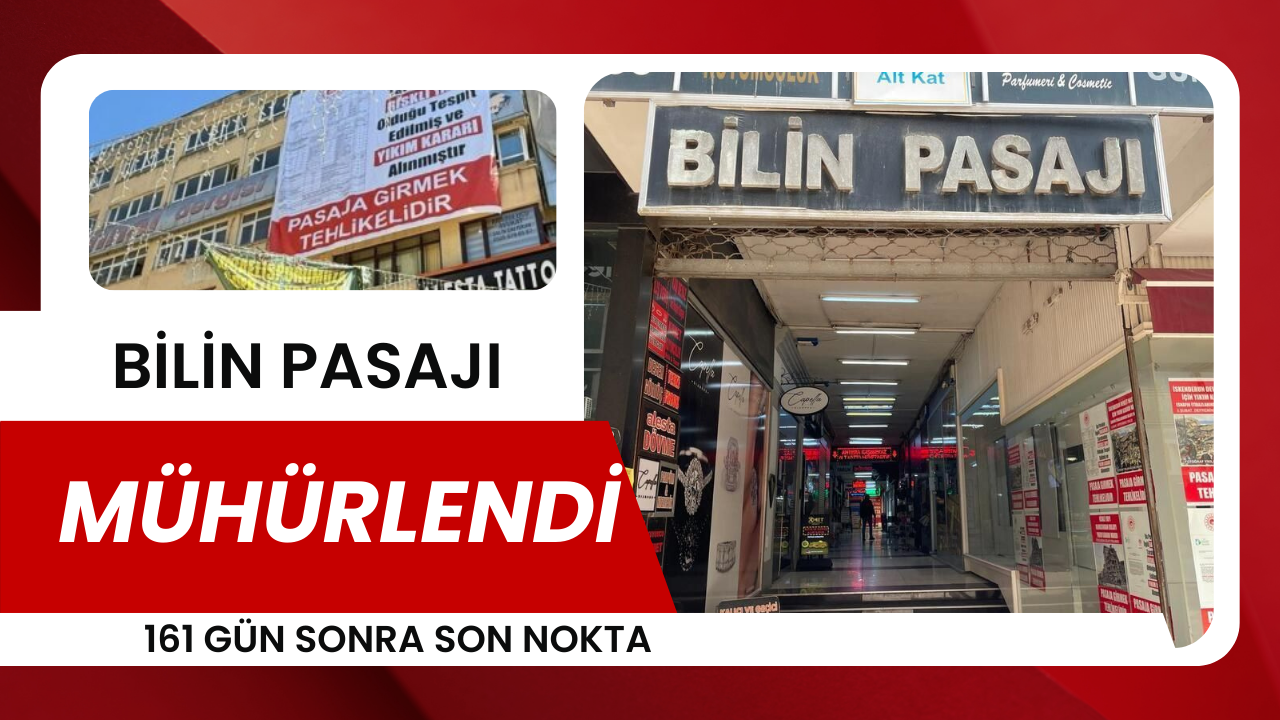 161 Gün Sonra Son Nokta: Bilin Pasajı Mühürlendi