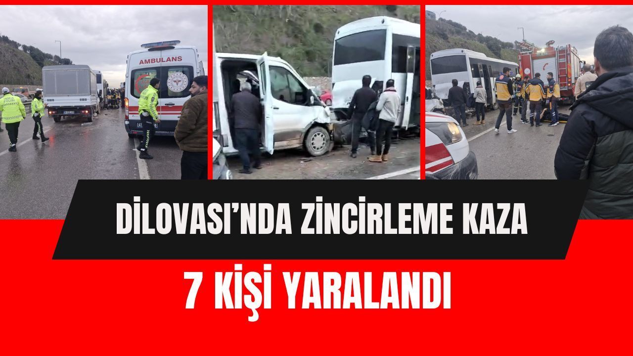 Kocaeli Dilovası’nda Zincirleme Kaza: 7 Kişi Yaralandı