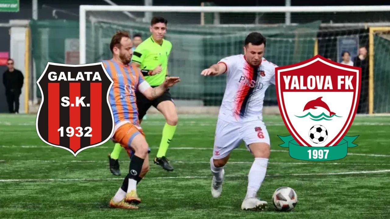 Galata Spor’da Yeni Transferler Sahne Alıyor: Yalova’yı Yıkabilecekler mi?