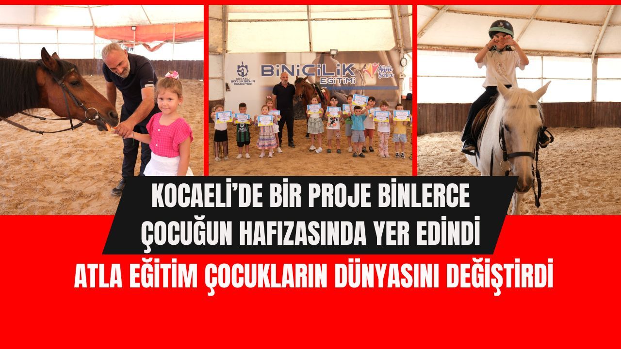 Kocaeli’de Küçücük Eller Eyere Uzandı! On Binlerce Çocuk Eğitimden Geçti