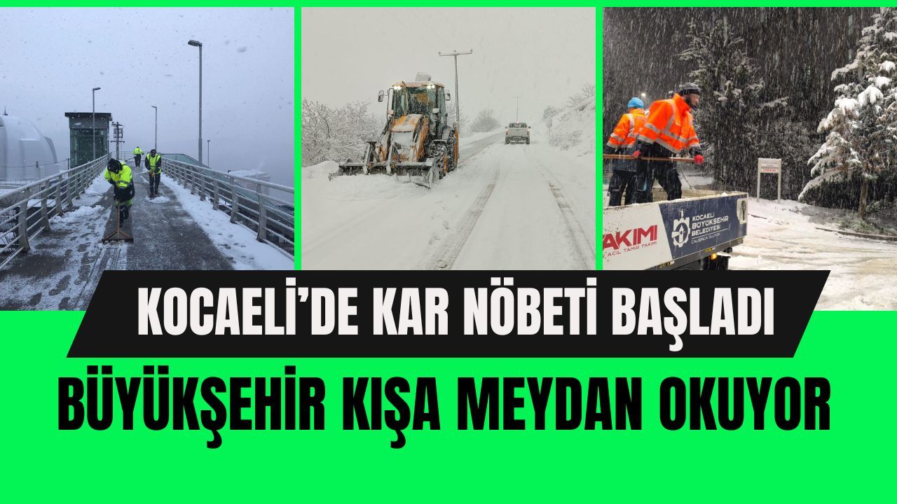 Kocaeli’de Kriz Yok Koordinasyon Var: Karla Tam Zamanında Mücadele