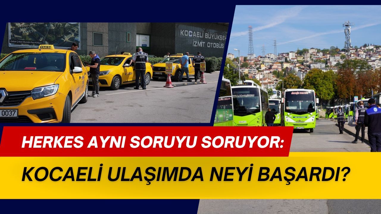 Sayılar Gerçek mi Diye Sordurtan Tablo: Kocaeli Ulaşımda Sınırları Kat Kat Aştı