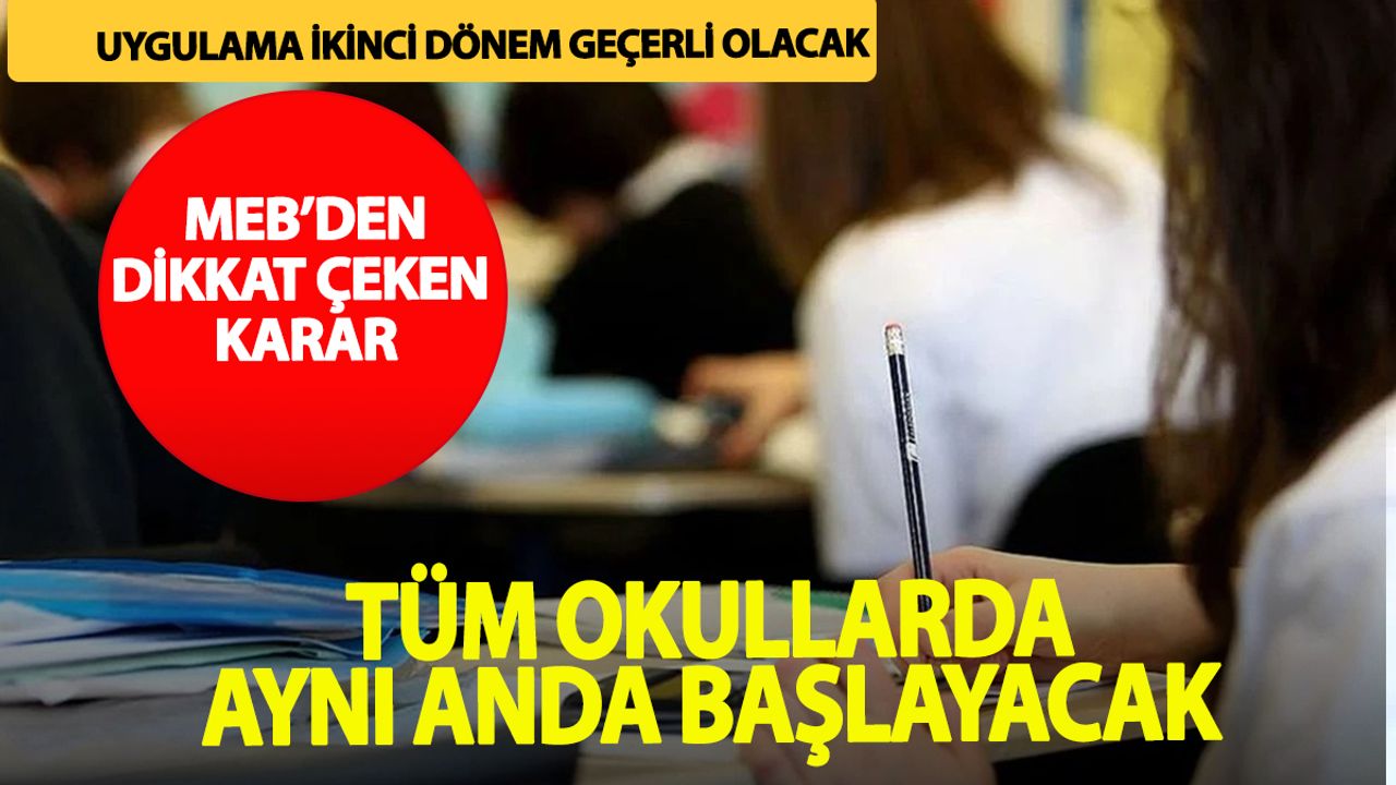 MEB İkinci Dönemle Birlikte Tüm Okullarda Yeni Bir Uygulama Başlatıyor