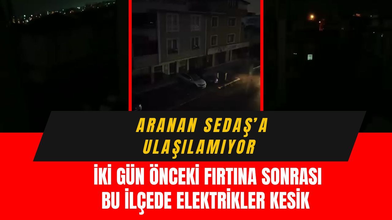 Fırtına Dindi Karanlık Bitmedi: Kocaeli'de Bu İlçe SEDAŞ’a 20 Saattir Ulaşılamıyor